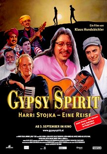 Gypsy Spirit: Harri Stojka - Eine Reise