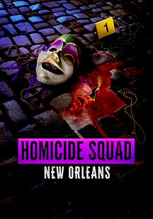 Homicide Squad New Orleans