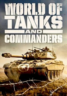 World of Tanks and Commanders