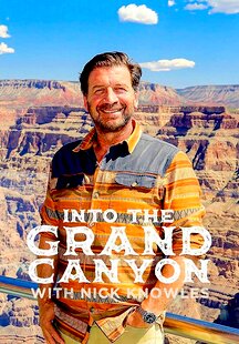 Into the Grand Canyon with Nick Knowles