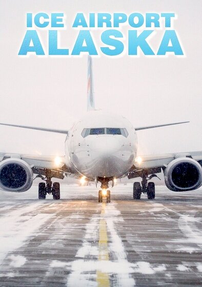 Ice Airport Alaska