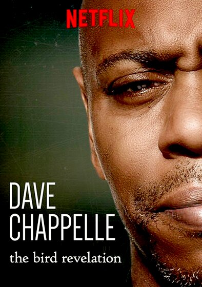 Dave Chappelle: The Bird Revelation