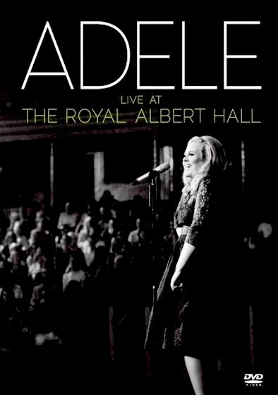 Adele Live at the Royal Albert Hall