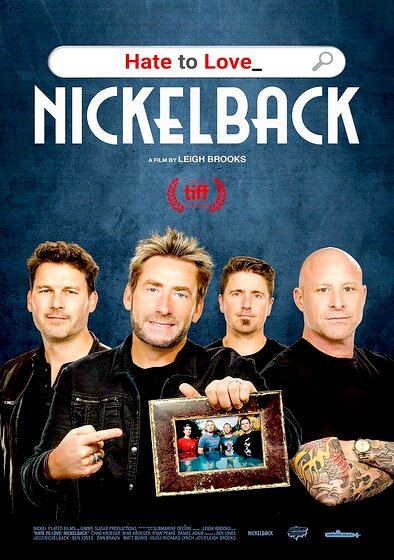 Hate to Love: Nickelback