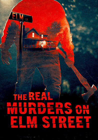 The Real Murders on Elm Street