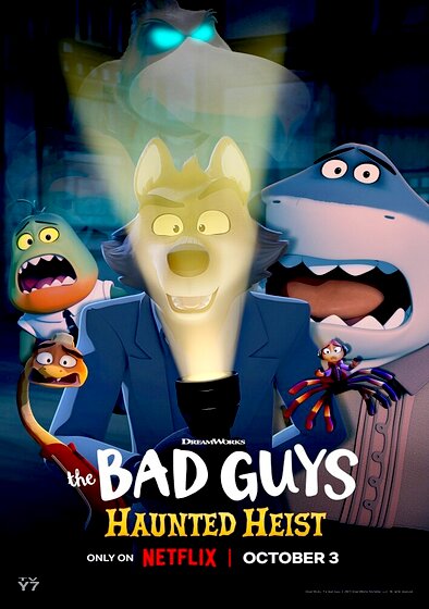 The Bad Guys: Haunted Heist