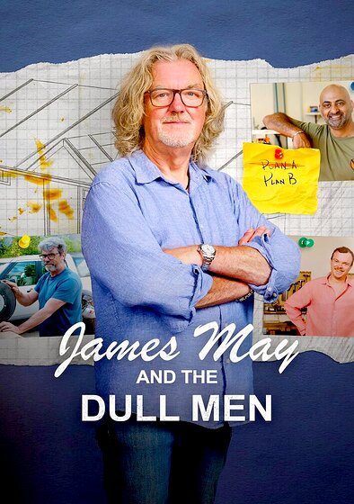 James May and the Dull Men