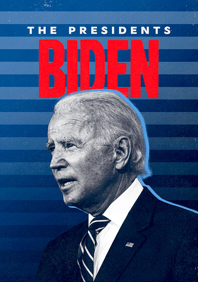 The Presidents: Biden