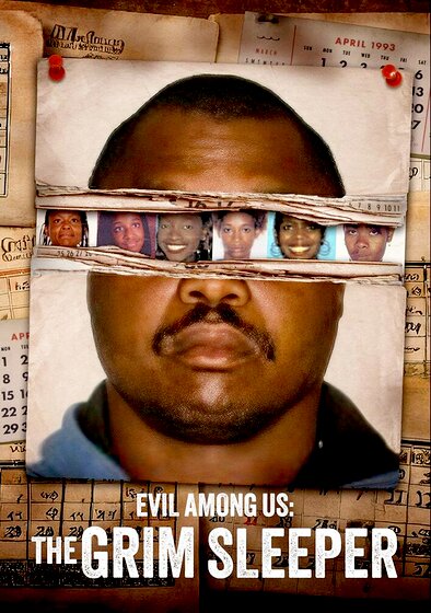 Evil Among Us: The Grim Sleeper