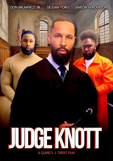 Judge Knott the Movie