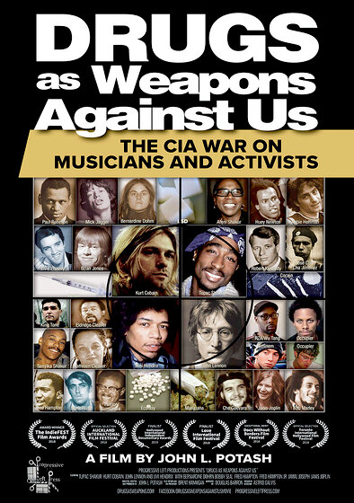 Drugs as Weapons Against Us: The CIA War on Musicians and Activists