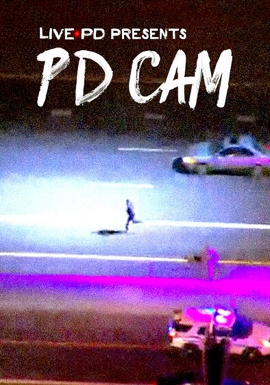 Live PD Presents PD Cam