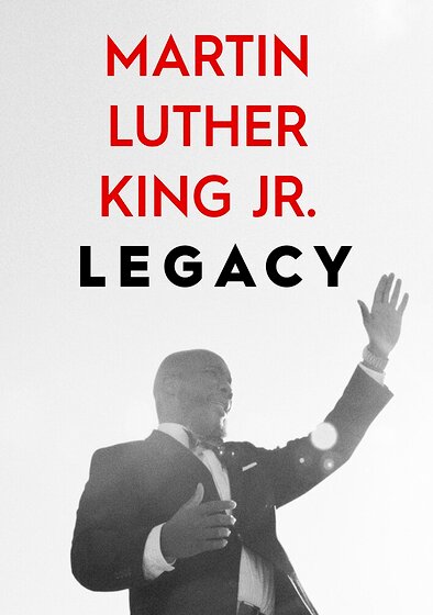 Martin Luther King Jr. Legacy