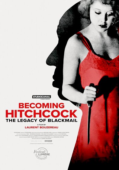 Becoming Hitchcock - The Legacy of Blackmail