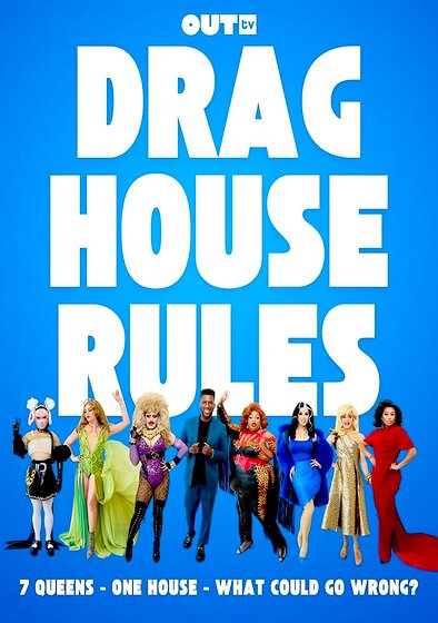 Drag House Rules