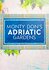 Monty Don's Adriatic Gardens