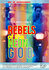 Rebels of the Neon God