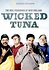 Wicked Tuna