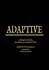 Adaptive