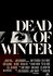 Dead of Winter