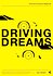 Driving Dreams