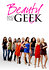 Beauty and the Geek