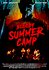 Bloody Summer Camp