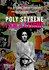 Poly Styrene: I Am a Cliché