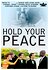 Hold Your Peace