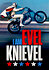 I Am Evel Knievel