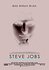 Steve Jobs: The Man in the Machine