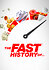 The Fast History Of