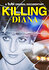 Killing Diana