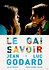 Le Gai Savoir