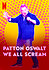 Patton Oswalt: We All Scream