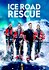 Ice Road Rescue