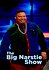 The Big Narstie Show