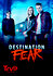 Destination Fear