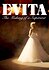 Evita: The Making of a Superstar