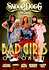 Snoop Dogg Presents: The Bad Girls of Comedy