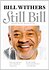 Still Bill