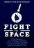 Fight for Space