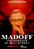 Madoff: The Monster of Wall Street