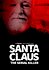 Santa Claus the Serial Killer