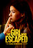 The Girl Who Escaped: The Kara Robinson Story