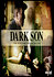 Dark Son: The Hunt for a Serial Killer