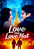 Love and Love Not