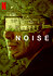 Noise