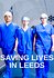 Saving Lives in Leeds