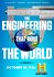 The Engineering That Built the World